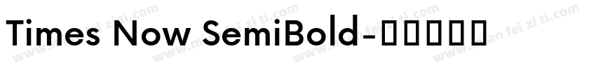 Times Now SemiBold字体转换